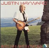 Hayward, Justin - Moving Mountains