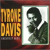 Tyrone Davis - Greatest Hits