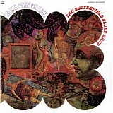 The Butterfield Blues Band - In My Own Dream
