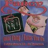 Fancy - Wild Thing / Turns You On
