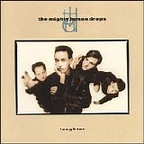 The Mighty Mighty Lemondrops - Laughter