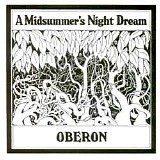 Oberon - A Midsummer's Night Dream