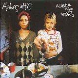 Alisha's Attic - Alisha Rules the World