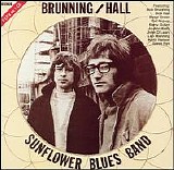 Brunning Hall Sunflower Blues Band - Burning Hall Sunflower Blues Band (1971)  / I Wish You Would (1983)