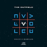The Outfield - Voices Of Babylon