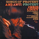 Lucey, Chris - Songs of Protest and Anti-Protest