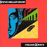 Miller, Steve Band - Italian X Rays