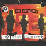 The Libertines - Up The Bracket