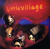 Little Village - Little Village