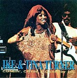 Turner, Ike & Tina - Cussin', Cryin' And Carryin' On