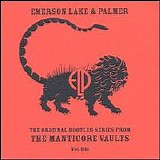 Emerson, Lake & Palmer - The Original Bootleg Series From The Manticore Vaults Vol. One