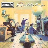 Oasis - Definitely Maybe