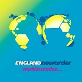 EnglandNewOrder - World In Motion