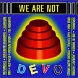 Various artists - We Are Not Devo