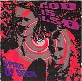 God Is LSD - Spirit Of Suicide