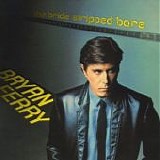 Bryan Ferry - The Bride Stripped Bare