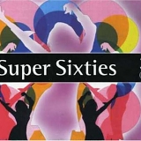 Super Sixties - Super Sixties