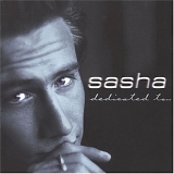 Sasha - Dedicated to...