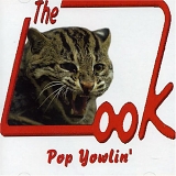 The Look - Pop Yowlin'