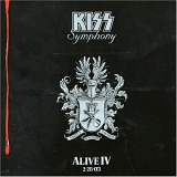 Kiss - Alive IV 2-28-03: Kiss Symphony