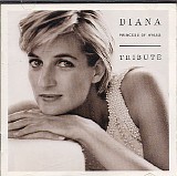 Various artists - Diana, Princess Of Wales: Tribute