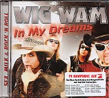 Wig Wam - In My Dreams