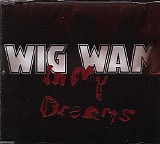 Wig Wam - In My Dreams