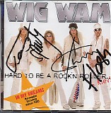 Wig Wam - Hard to be a rock'n roller...