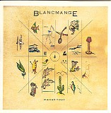 Blancmange - Mange Tout
