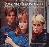 Soundtrack - Some Kind Of Wonderful