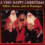 Willeke, Bonnie, Julie & Dominique - A Very Happy Christmas (Een Heel Gelukkig Kerstfeest)
