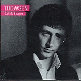 Thowsen - Call Me Stranger