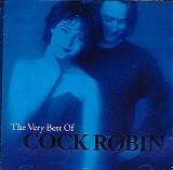 Cock Robin - The Very Best Of