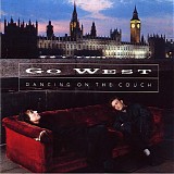 Go West - Dancing On The Couch