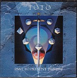 Toto - Past To Present 1977-1990