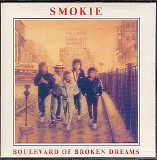 Smokie - Boulevard of Broken Dreams