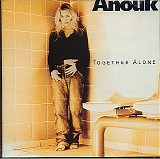Anouk - Together Alone
