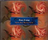 The Farm - Love See No Colour