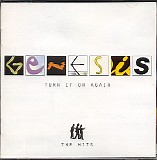 Genesis - Turn It On Again: The Hits