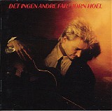 Jørn Hoel - Det ingen andre får