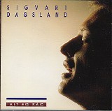 Sigvart Dagsland - Alt Eg Såg