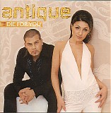 Antique - Die For You