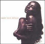 Sade - Love Deluxe