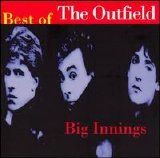 The Outfield - Big Innings: The Best of the Outfield