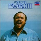 Luciano Pavarotti - O Sole Mio