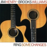 Jim Henry, Brooks Williams - Ring Some Changes