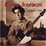 Steve Johnson - Leaving New York