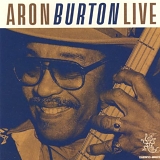 Aron Burton - Aron Burton Live