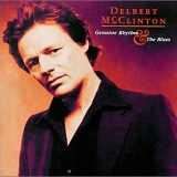 Delbert McClinton - Genuine Rhythm & Blues