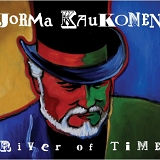 Jorma Kaukonen - River of Time